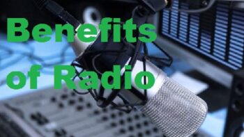 The Benefits of Radio